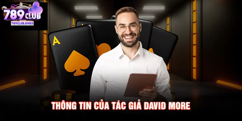 Sơ lược tiểu sử của David More